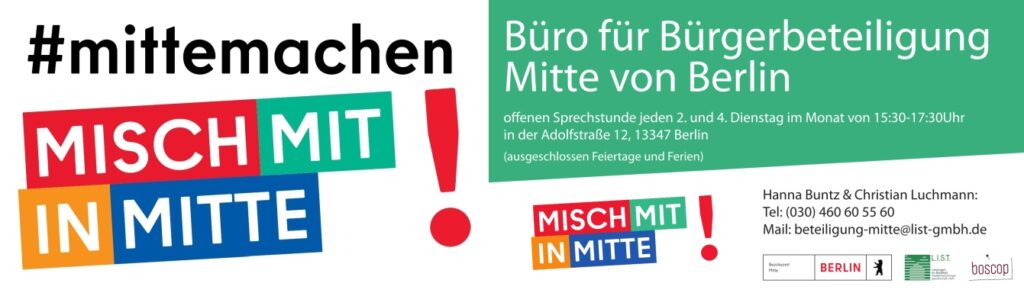 Logo des Büros für Bürgerbeteiligung mit dem Slogan #mittemachen. Misch mit in Mitte! Rechts: Visitenkar-te des Büros für Bürgerbeteiligung mit dem Verweis auf offene Sprechstunden jeden 2. und 4. Dienstag im Monat und den Kontaktdaten des Büros.